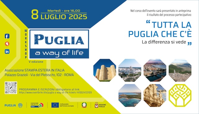 L’8 luglio a roma la quinta edizione del workshop “puglia, a way of life